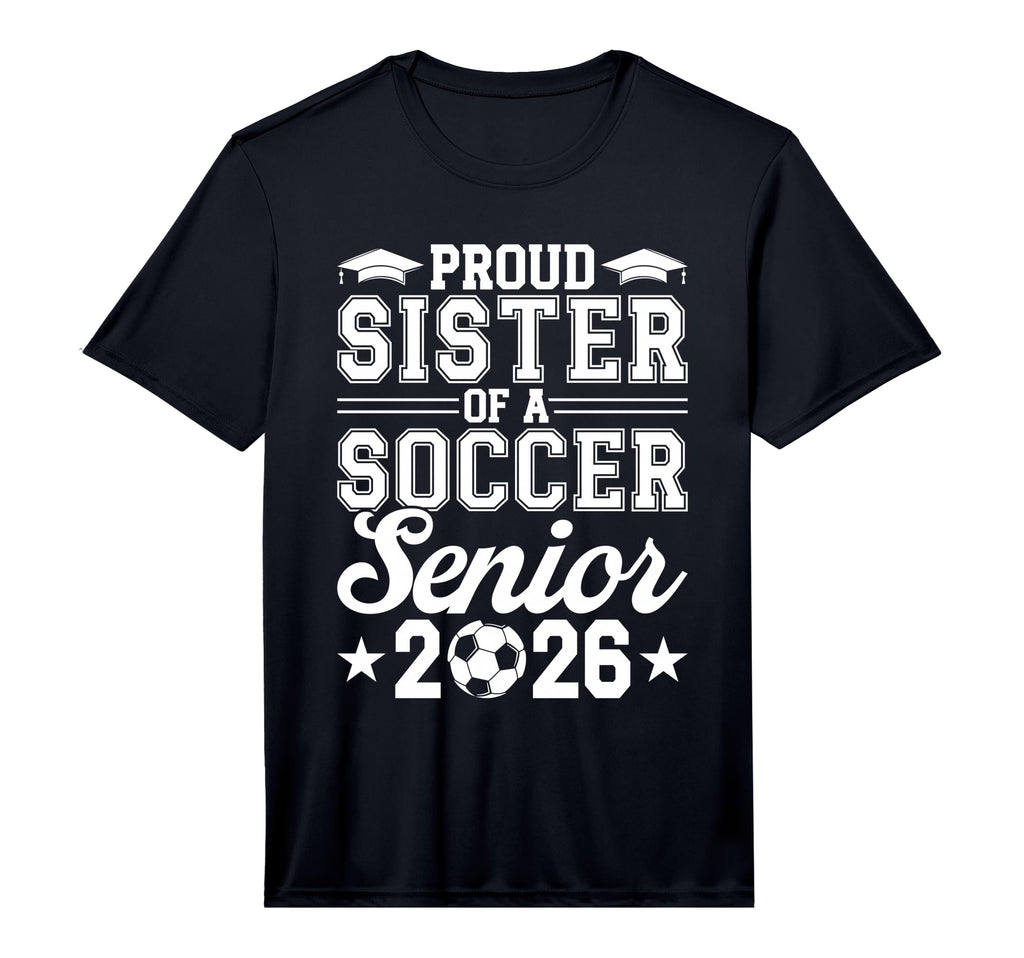 Mens Proud Sister 2026 Senior T-Shirt - Aesthetic Graphic for Adults - T-Shirt, Sweatshirt, Hoodie