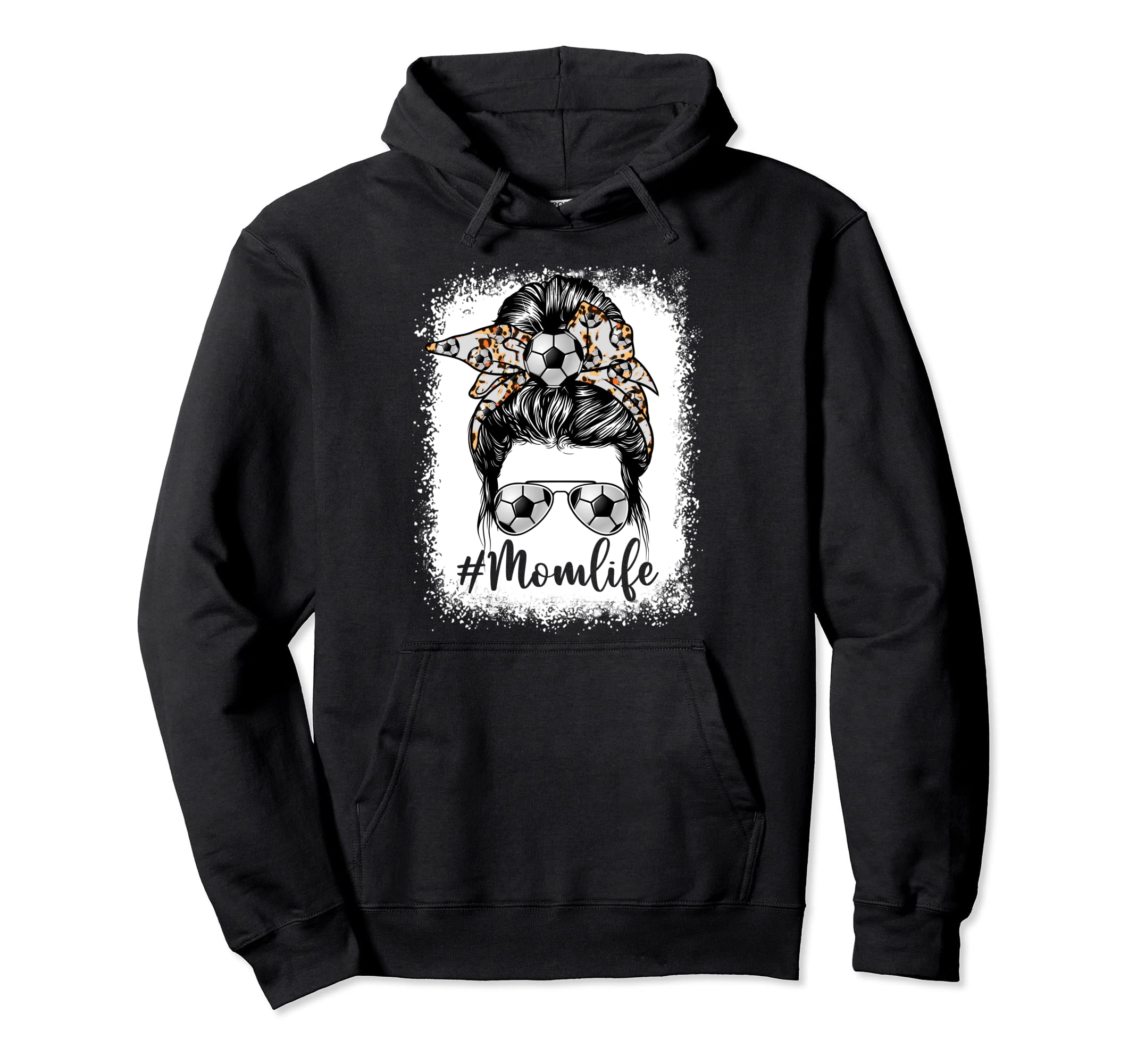Soccer Mom Life Messy Bun Game Day Hoodie - Streetwear Style for Adults - T-Shirt, Sweatshirt, Hoodie