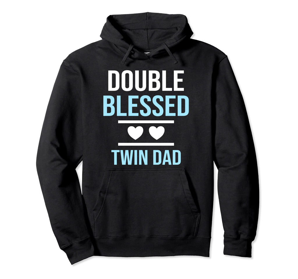 Double Blessed Twin Dad Twin Papa Father Hoodie - Trendy Graphic Unisex - T-Shirt, Sweatshirt, Hoodie