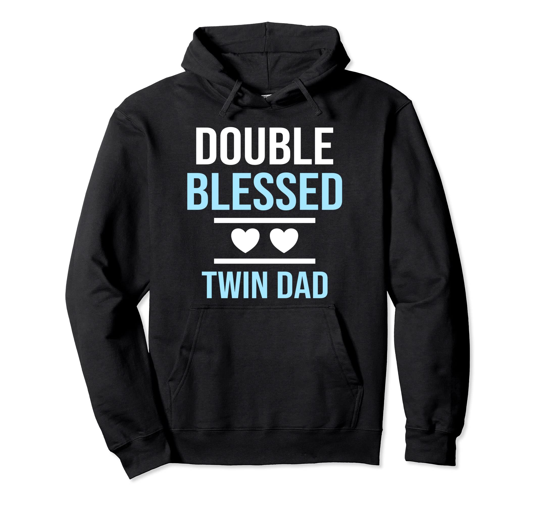 Double Blessed Twin Dad Twin Papa Father Hoodie - Trendy Graphic Unisex - T-Shirt, Sweatshirt, Hoodie