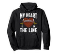 Football Mom Dad My Heart Is Line Hoodie - Trendy Graphic Unisex - T-Shirt, Sweatshirt, Hoodie