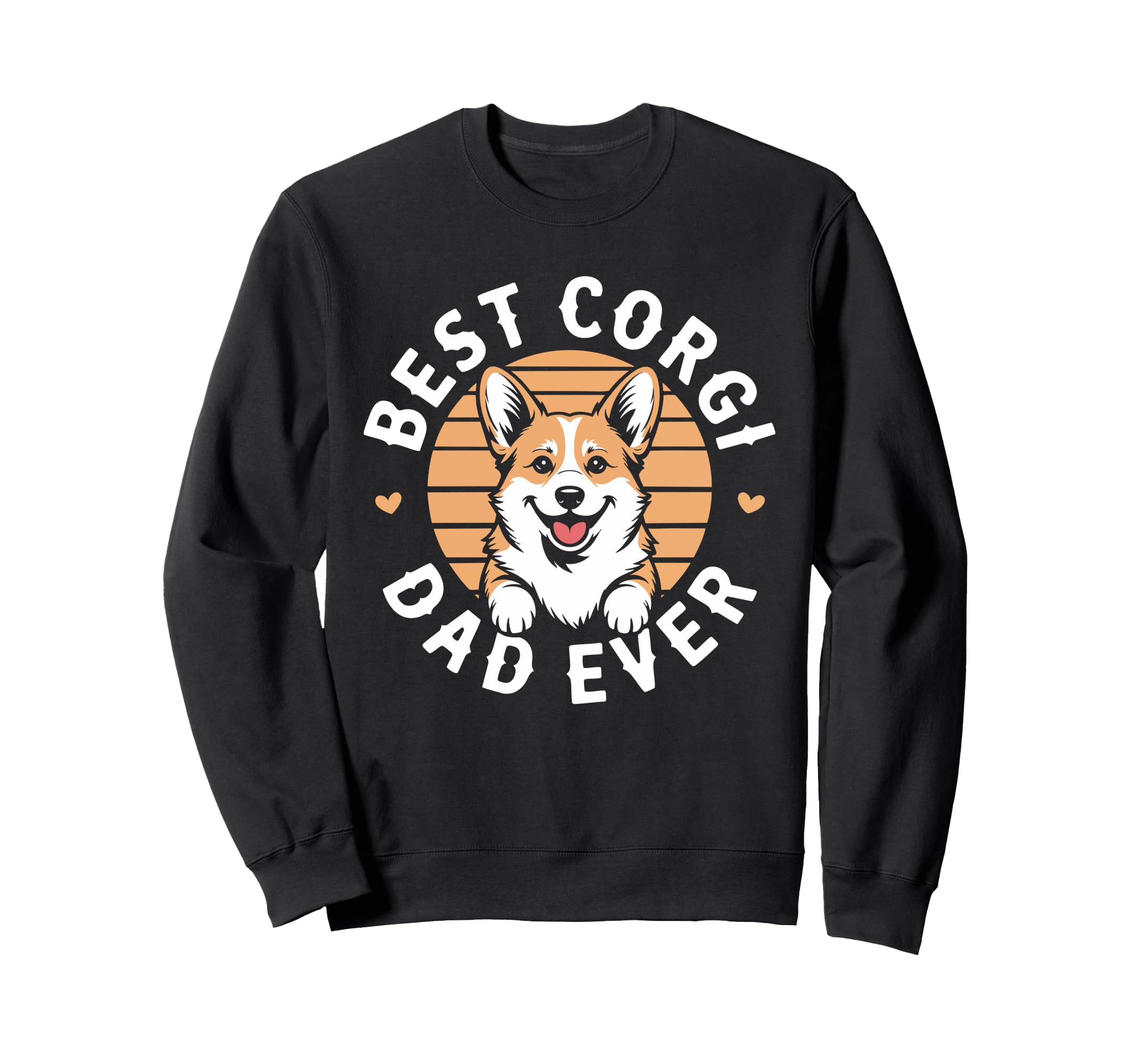 Best Corgi Dad Ever Daddy Dog Lover Sweatshirt - Streetwear Style Unisex - T-Shirt, Sweatshirt, Hoodie