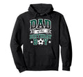 Dad Birthday Soccer Goalie Bday Hoodie - Aesthetic Graphic Men Women - T-Shirt, Sweatshirt, Hoodie