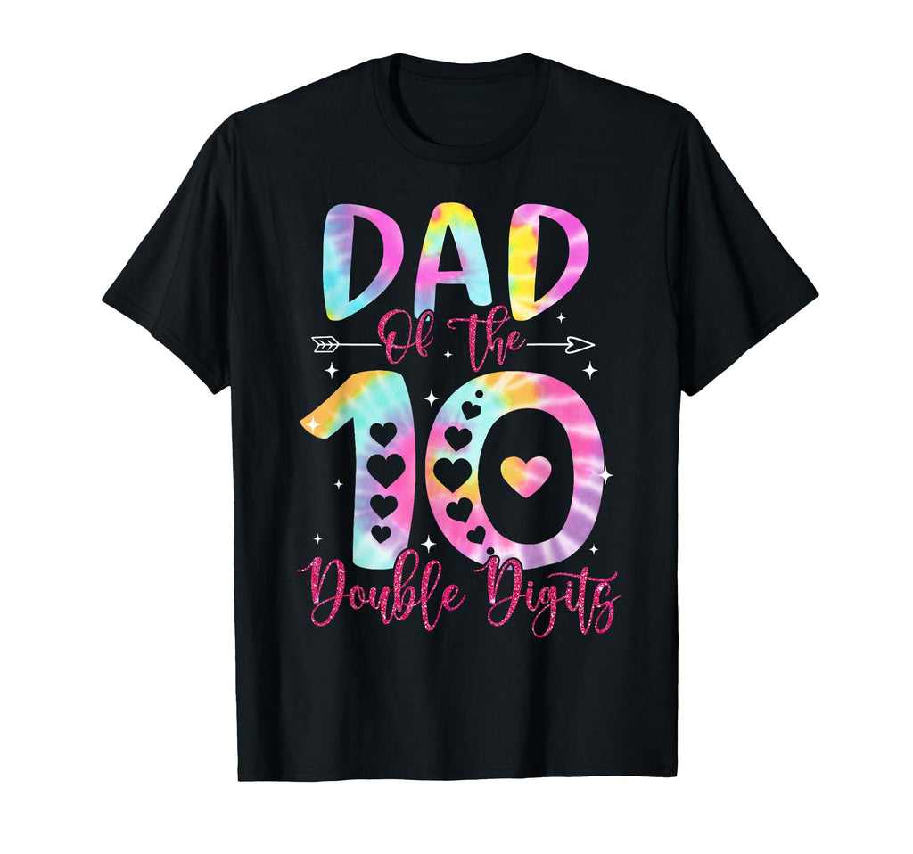 Dad Birthday Double Digits 10Th Birthday T-Shirt - Trendy Graphic Unisex - T-Shirt, Sweatshirt, Hoodie