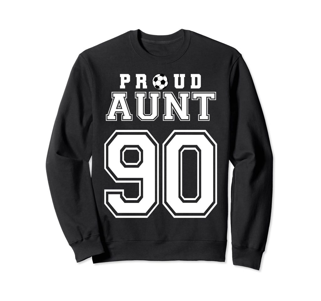 Number 90 Custom Proud Soccer Futbol Sweatshirt - Trendy Graphic Unisex - T-Shirt, Sweatshirt, Hoodie
