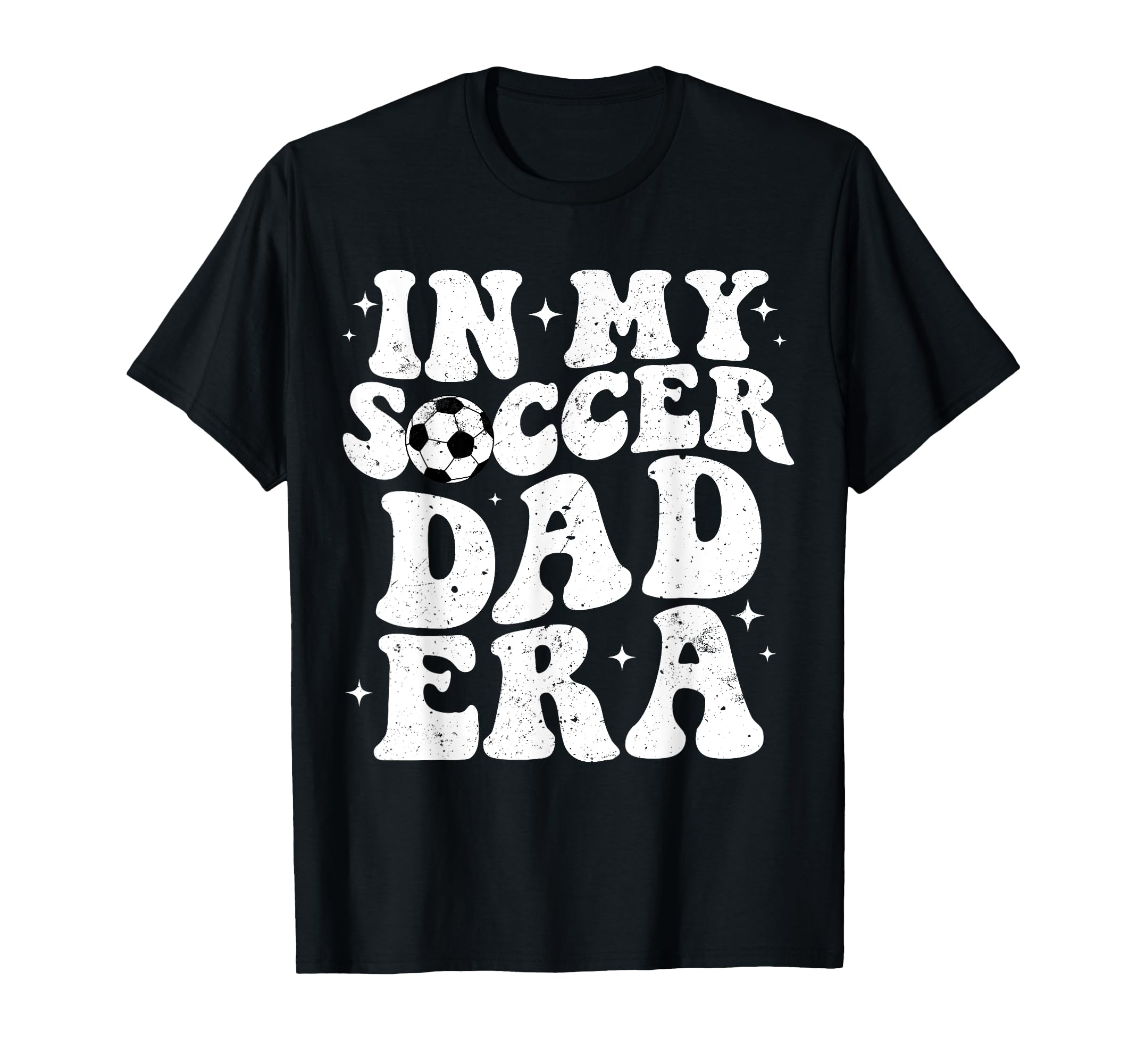 Groovy My Soccer Dad Era Fathers Day T-Shirt - Graphic Print Men Women - T-Shirt, Sweatshirt, Hoodie