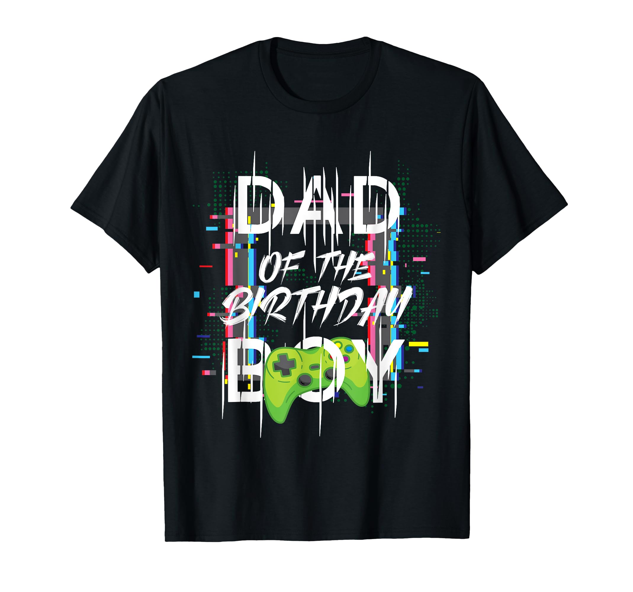 Dad Birthday Gamer Matching Family T-Shirt - Minimalist Print Men Women - T-Shirt, Sweatshirt, Hoodie