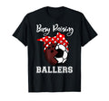 Busy Raising Ballers Funny Bowling T-Shirt - Fun Novelty Design Men Women - T-Shirt, Sweatshirt, Hoodie