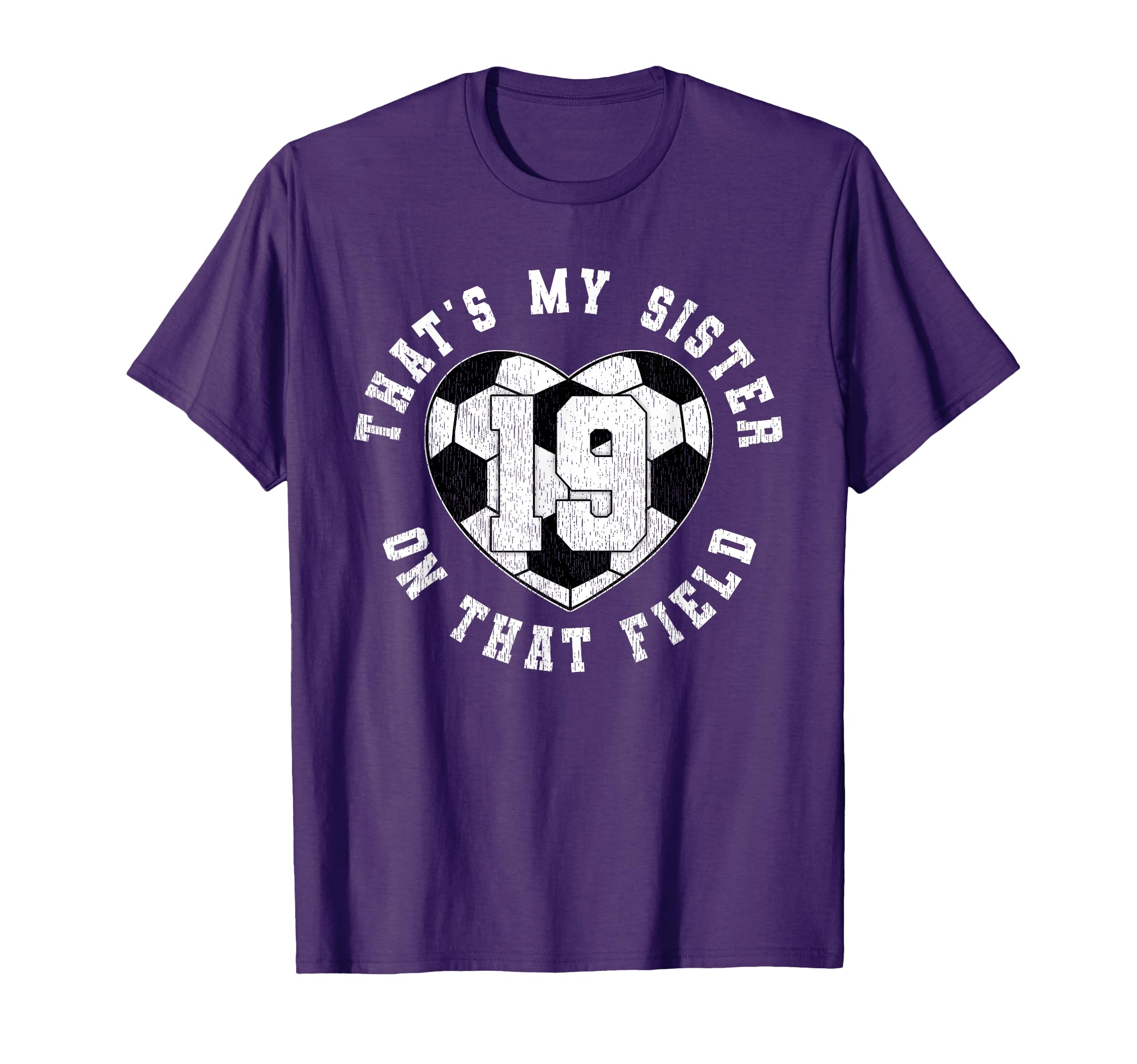Thats My Sister Soccer Player Jersey T-Shirt - Graphic Print Men Women - T-Shirt, Sweatshirt, Hoodie