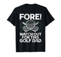 Golf Dad T-Shirt - Novelty Apparel Unisex - T-Shirt, Sweatshirt, Hoodie