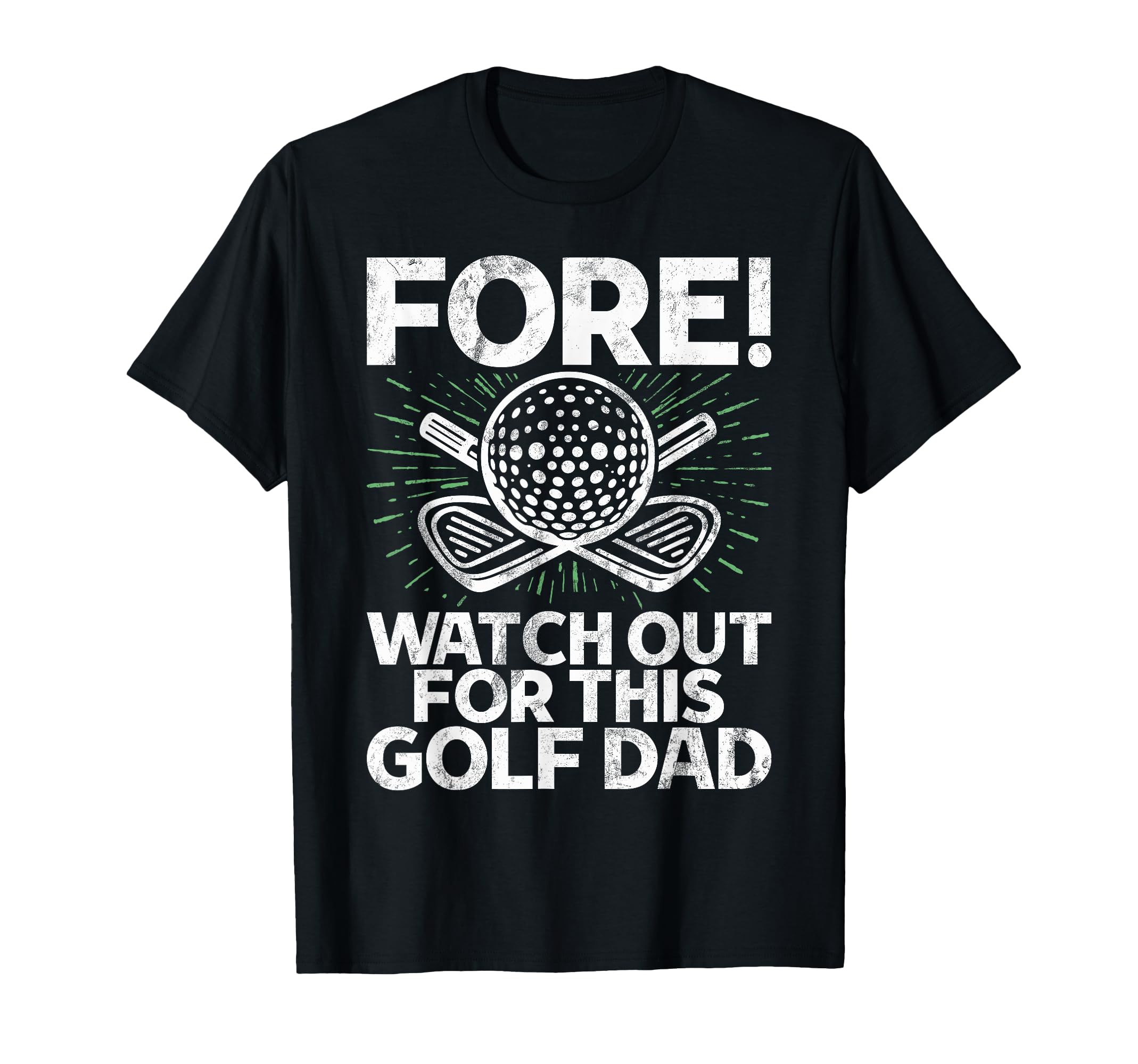 Golf Dad T-Shirt - Novelty Apparel Unisex - T-Shirt, Sweatshirt, Hoodie