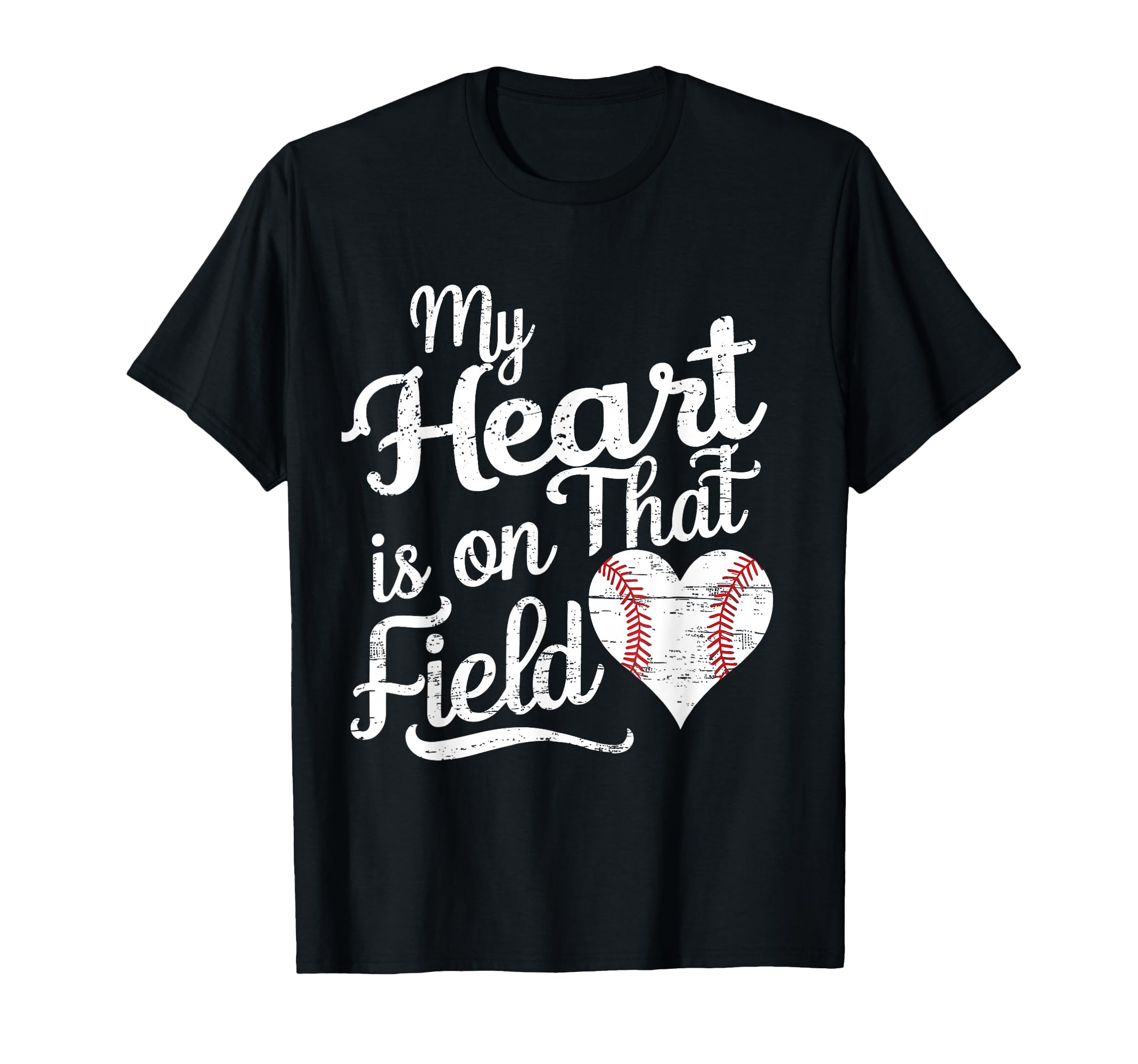 My Heart Is That Field Baseball T-Shirt - Aesthetic Graphic for Adults - T-Shirt, Sweatshirt, Hoodie