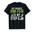 Proud Golf Step Dad Golf Player T-Shirt - Fun Novelty Design Unisex - T-Shirt, Sweatshirt, Hoodie