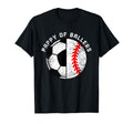 Pappy Ballers Funny Soccer Baseball T-Shirt - Fun Novelty Design Unisex - T-Shirt, Sweatshirt, Hoodie