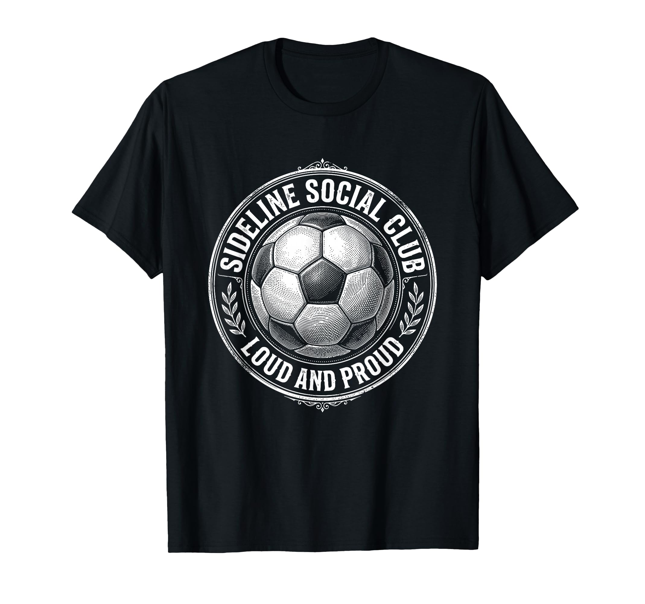 Sideline Social Club Loud And T-Shirt - Fun Novelty Design for Adults - T-Shirt, Sweatshirt, Hoodie