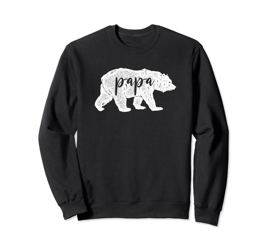 Papa Bear Gift Father Day Dad Birthday Sweatshirt - Streetwear Style Unisex - T-Shirt, Sweatshirt, Hoodie