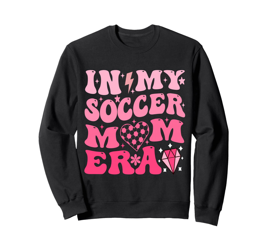 My Soccer Mom Era Groovy Soccer Mama Sweatshirt - Trendy Graphic Unisex - T-Shirt, Sweatshirt, Hoodie