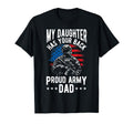 My Daughter Has Your Back Proud T-Shirt - Fun Novelty Design Men Women - T-Shirt, Sweatshirt, Hoodie