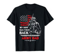 My Son Has Your Back Proud Army Dad T-Shirt - Trendy Graphic Unisex - T-Shirt, Sweatshirt, Hoodie