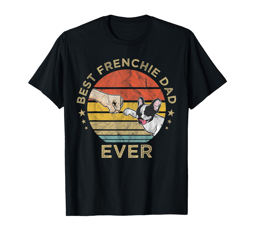 Best Frenchie Dad Ever French T-Shirt - Minimalist Print for Adults - T-Shirt, Sweatshirt, Hoodie