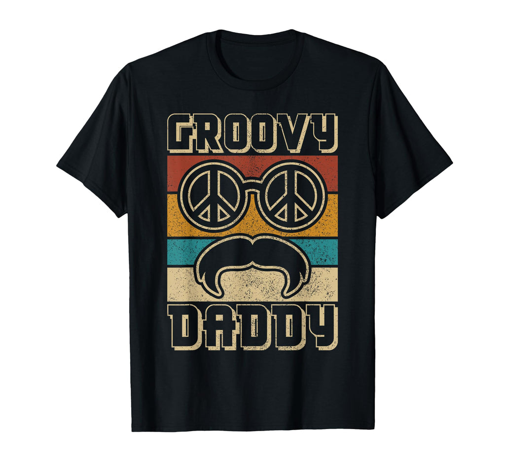 Groovy Daddy 60S Outfit 70S Themed T-Shirt - Aesthetic Graphic Unisex - T-Shirt, Sweatshirt, Hoodie