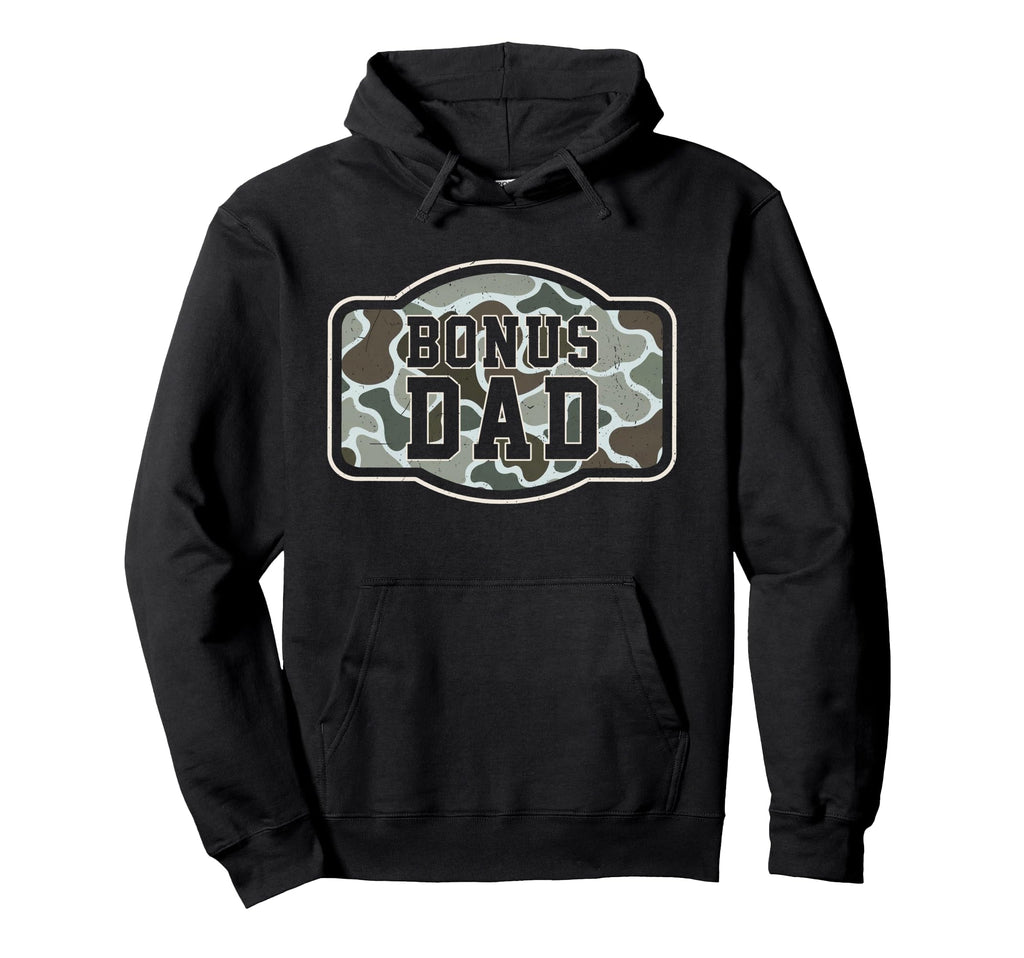 Camo Bonus Dad Camouflage Hunting Bonus Hoodie - Streetwear Style Unisex - T-Shirt, Sweatshirt, Hoodie