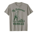 My Retirement Vehicle Golf Cart Push Lawn T-Shirt - Graphic Print Unisex - T-Shirt, Sweatshirt, Hoodie