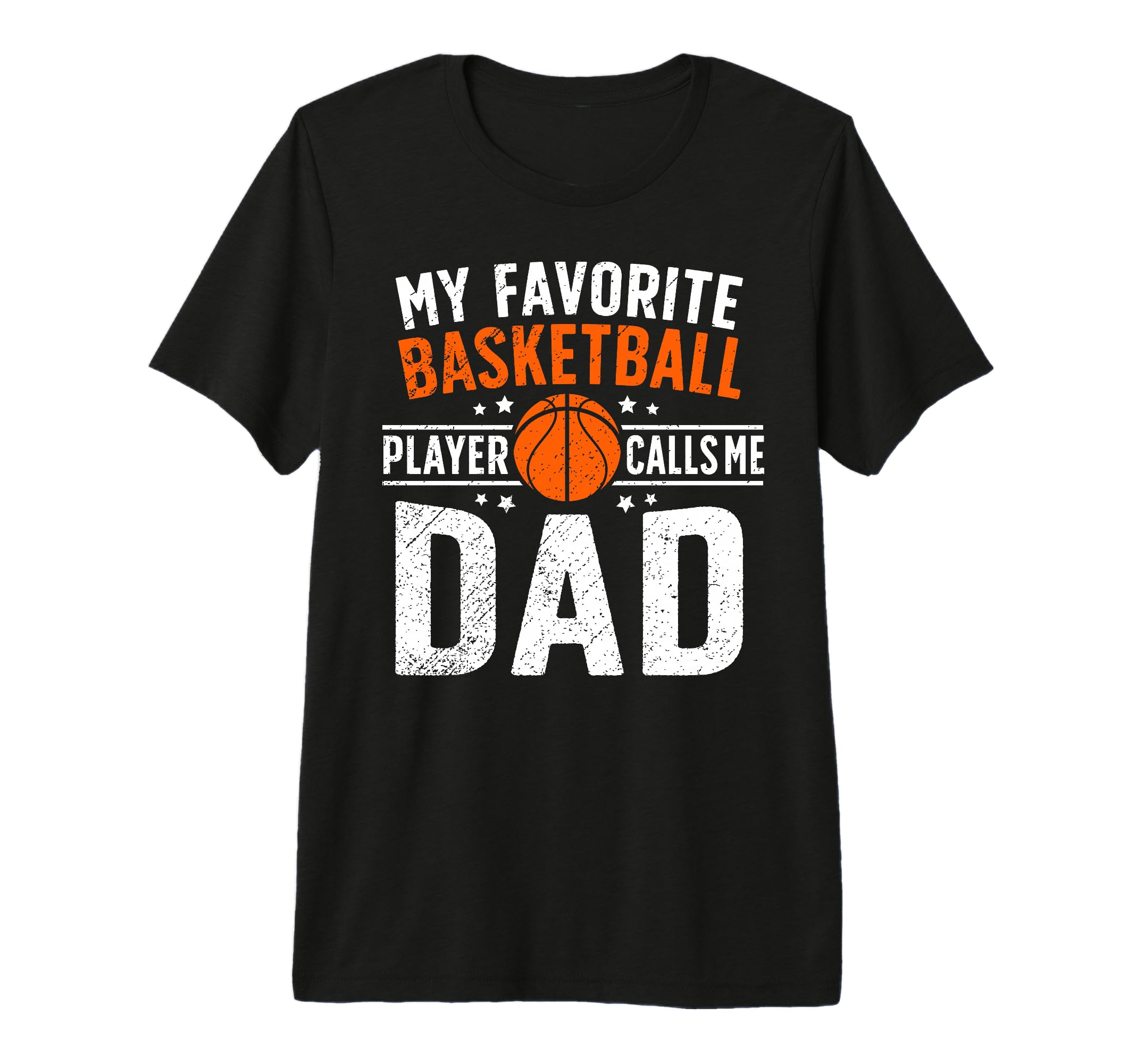 Mens Proud Basketball Dad Basketball T-Shirt - Streetwear Style Men Women - T-Shirt, Sweatshirt, Hoodie