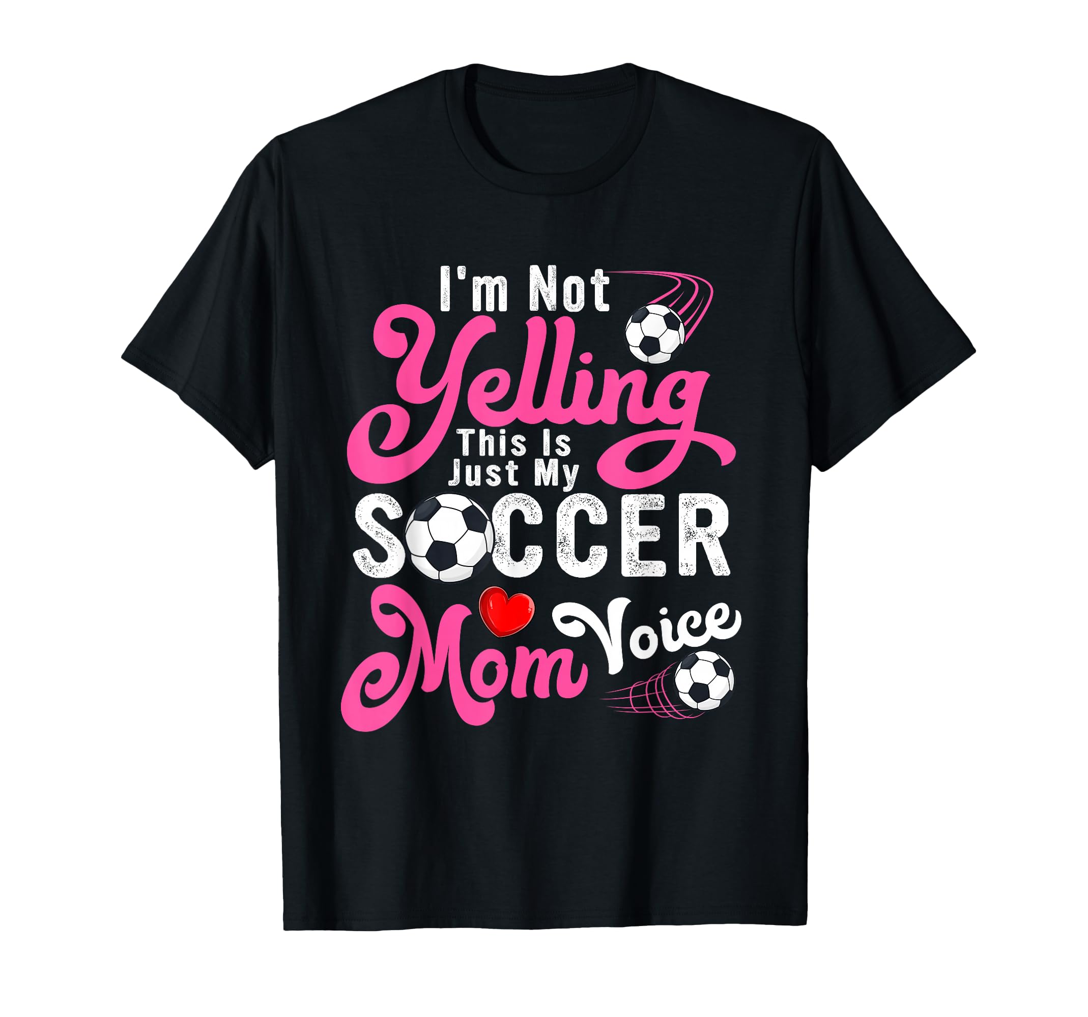 Im Not Yelling This Is My Soccer Mom T-Shirt - Custom Art Print Unisex - T-Shirt, Sweatshirt, Hoodie