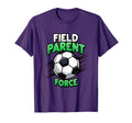 Field Parent Force Soccer Mom T-Shirt - Aesthetic Graphic for Adults - T-Shirt, Sweatshirt, Hoodie