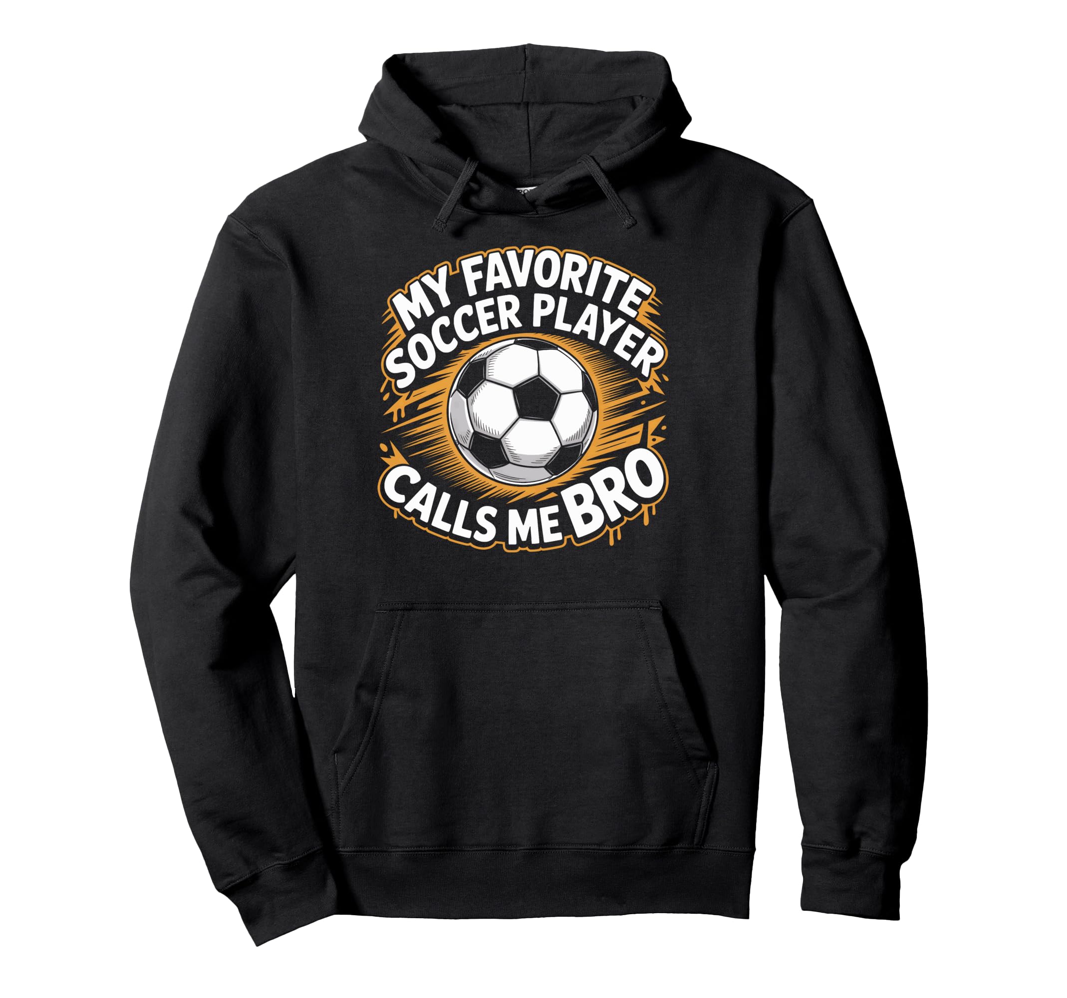Proud Brother Soccer Player Fan Hoodie - Streetwear Style Men Women - T-Shirt, Sweatshirt, Hoodie