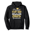 Super Proud Step Dad 2025 Engineering Hoodie - Novelty Apparel for Adults - T-Shirt, Sweatshirt, Hoodie