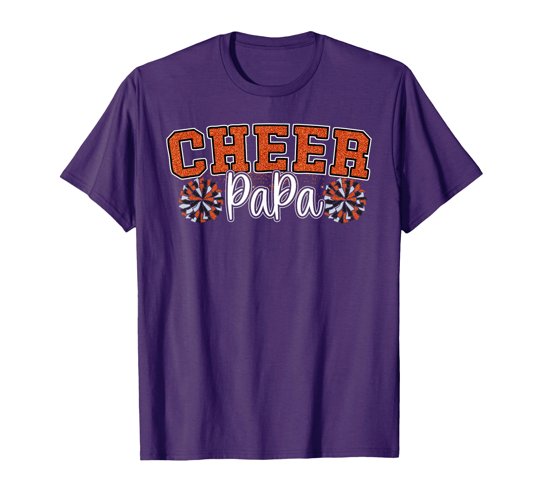 Sport Cheer Dad Proud Cheer Papa T-Shirt - Casual Everyday Wear Men Women - T-Shirt, Sweatshirt, Hoodie