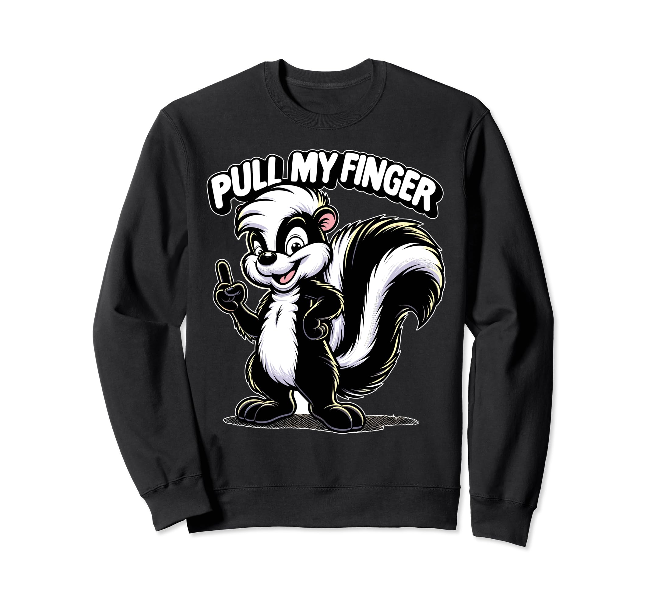 Funny Skunk Stinky Smelly Joke Sweatshirt - Fun Novelty Design Men Women - T-Shirt, Sweatshirt, Hoodie