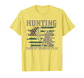 Funny Dad Retired Grandpa Hunting Is My T-Shirt - Trendy Graphic Unisex - T-Shirt, Sweatshirt, Hoodie
