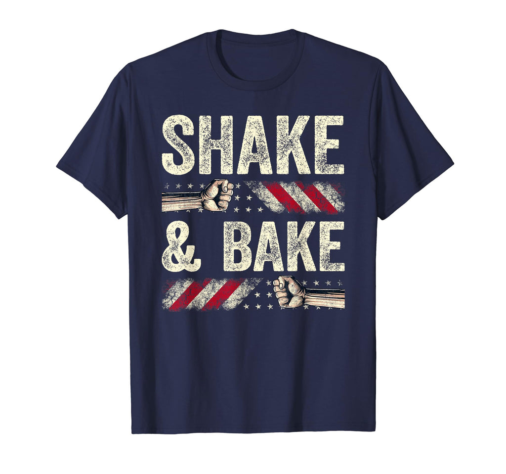 Shake And Bake Funny Family Lover Dad T-Shirt - Streetwear Style Unisex - T-Shirt, Sweatshirt, Hoodie
