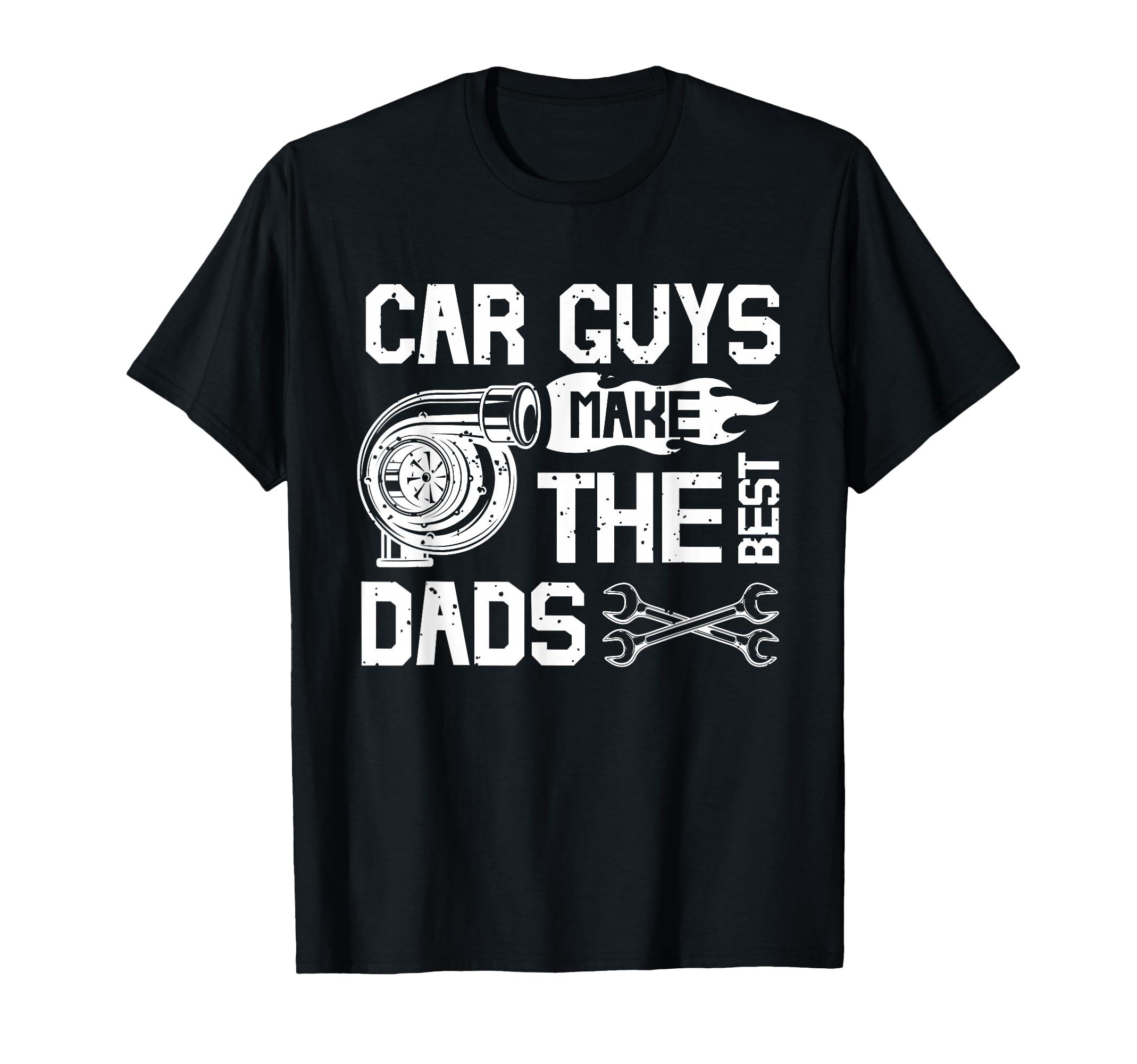 Car Guys Make Best Dads Fathers Day T-Shirt - Graphic Print Men Women - T-Shirt, Sweatshirt, Hoodie