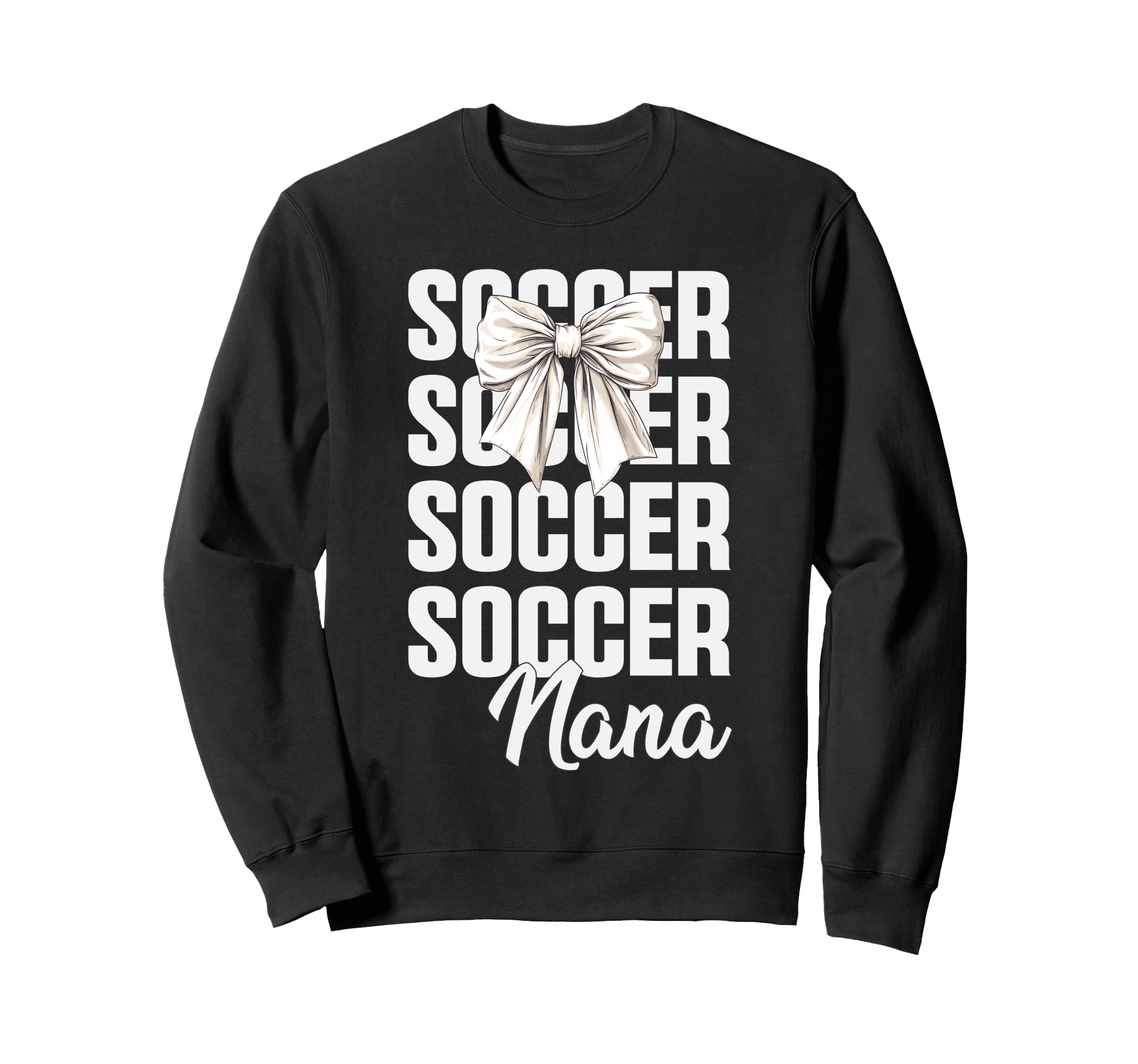 Soccer Nana Soccer Player Sweatshirt - Aesthetic Graphic for Adults - T-Shirt, Sweatshirt, Hoodie