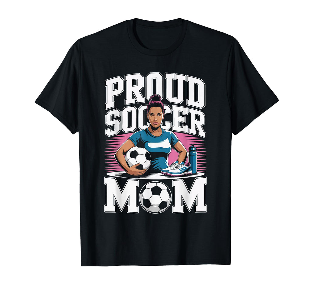 Proud Soccer Mom Sunset Vibes T-Shirt - Graphic Print Unisex - T-Shirt, Sweatshirt, Hoodie