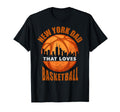 Basketball New York Dad T-Shirt - Minimalist Print for Adults - T-Shirt, Sweatshirt, Hoodie