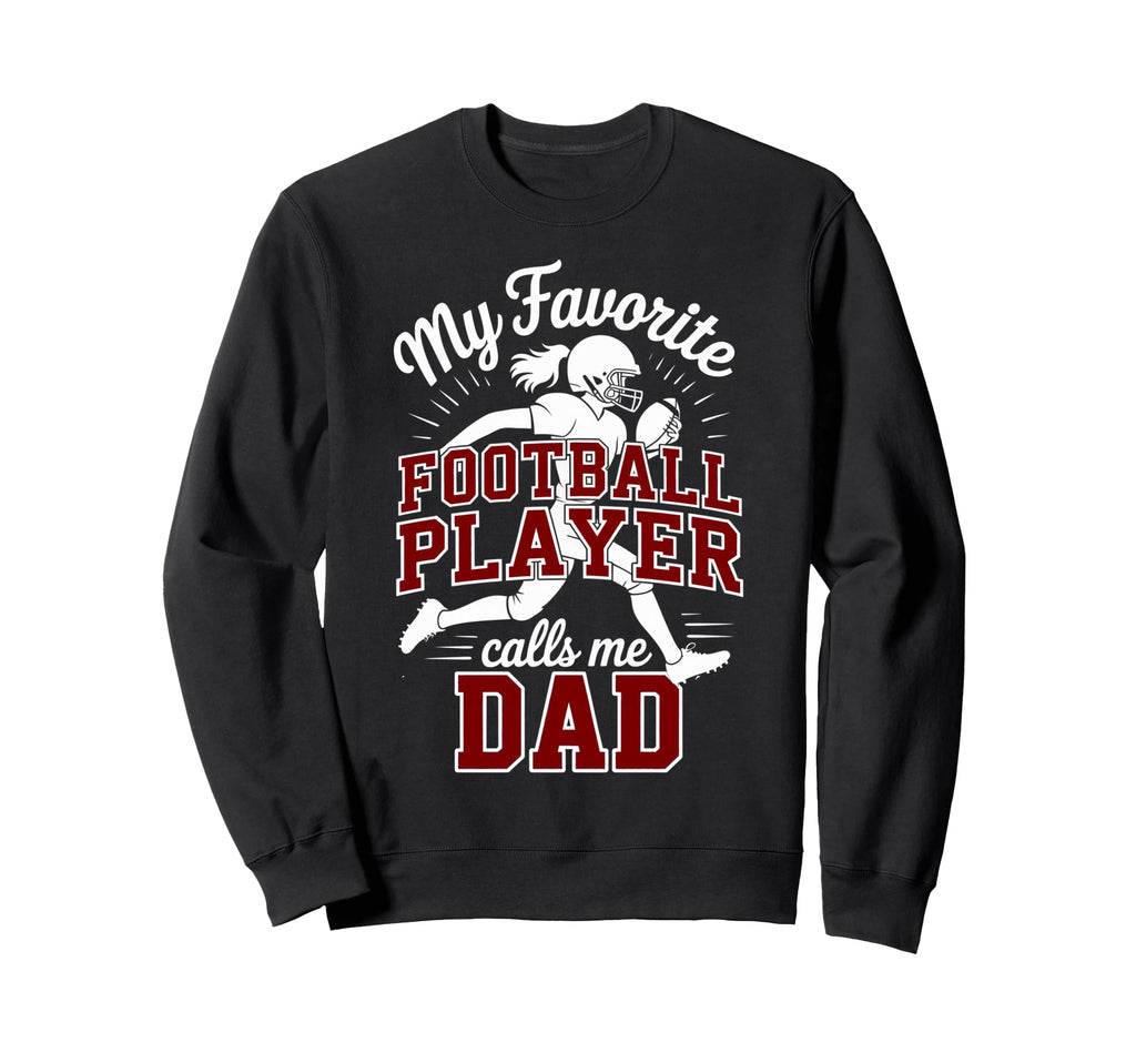 Favorite Football Player Calls Me Sweatshirt - Minimalist Print for Adults - T-Shirt, Sweatshirt, Hoodie