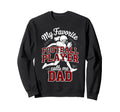 Favorite Football Player Calls Me Sweatshirt - Minimalist Print for Adults - T-Shirt, Sweatshirt, Hoodie