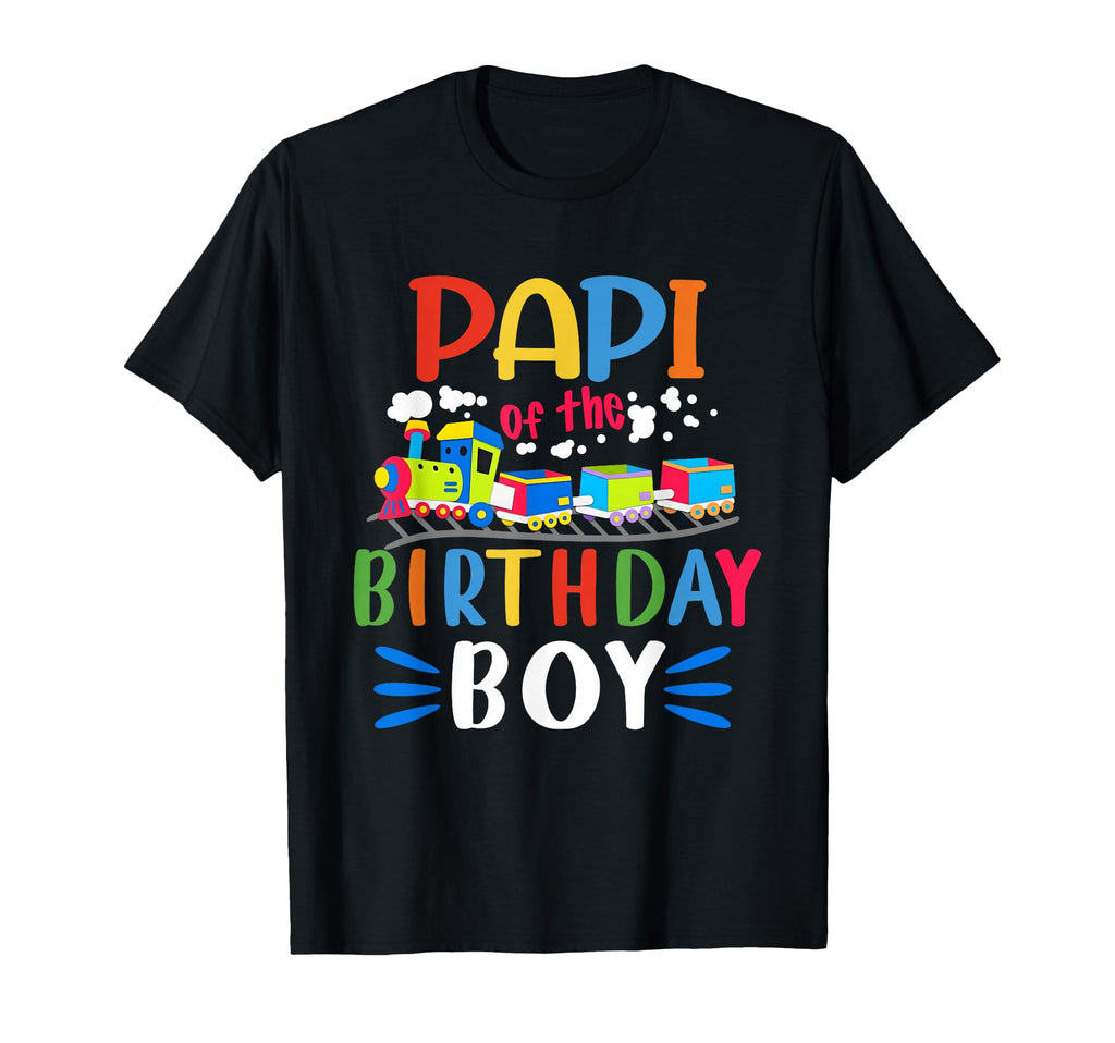 Papi Birthday Train Lover Family T-Shirt - Aesthetic Graphic Unisex - T-Shirt, Sweatshirt, Hoodie