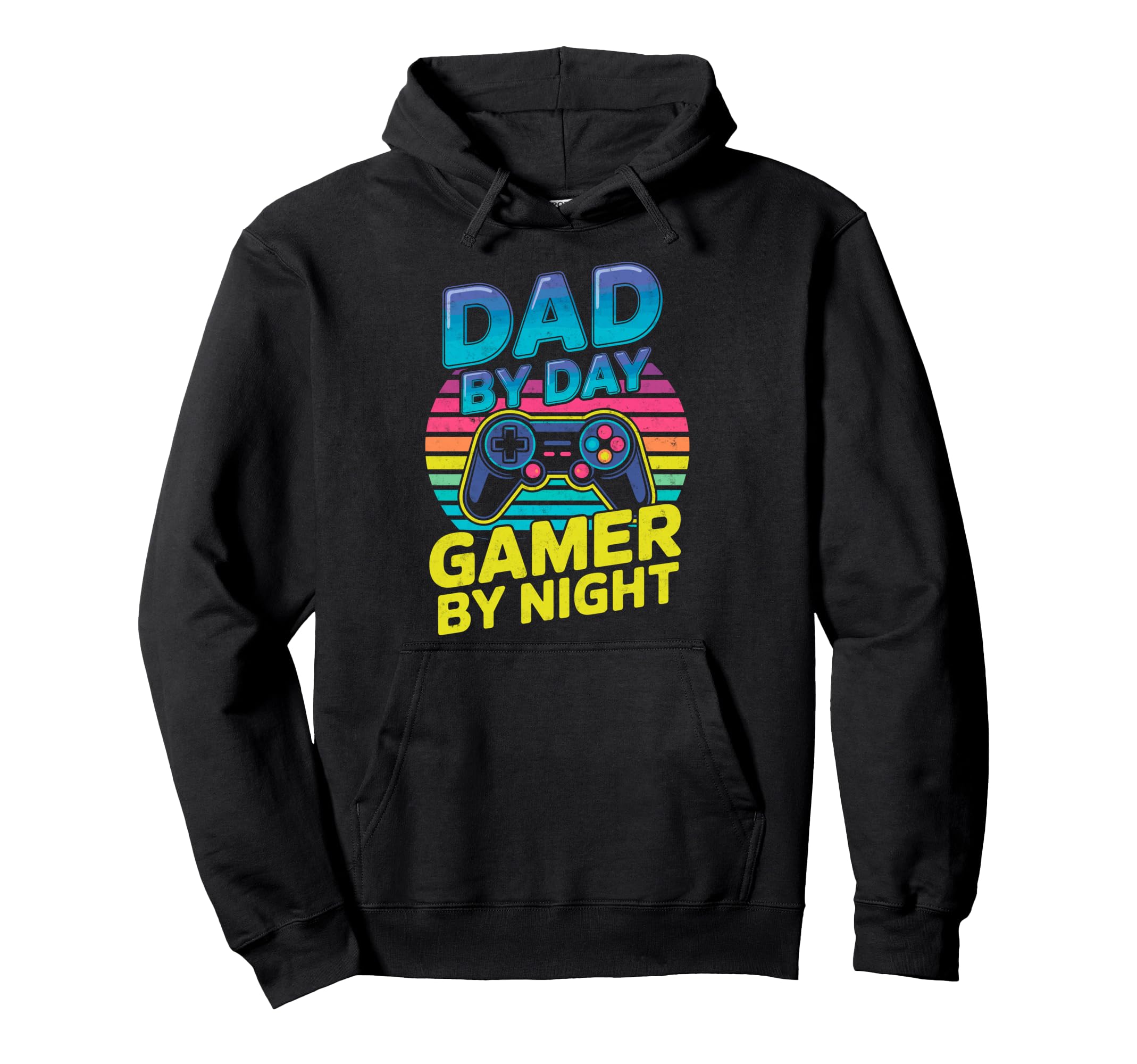 Dad Day Gamer Night Joke Video Game Hoodie - Streetwear Style Men Women - T-Shirt, Sweatshirt, Hoodie