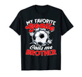 My Favorite Goalie Calls Me Brother T-Shirt - Aesthetic Graphic Men Women - T-Shirt, Sweatshirt, Hoodie