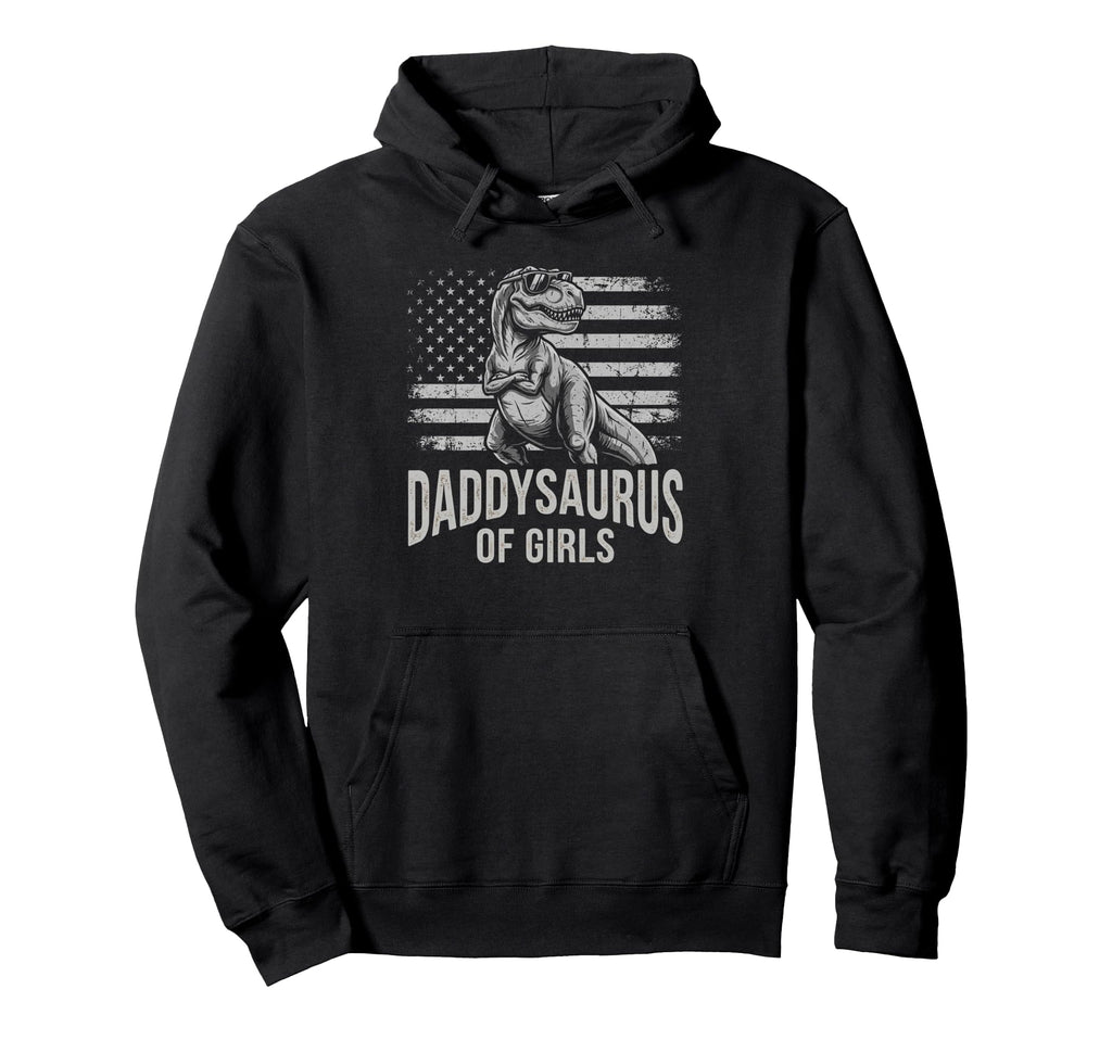 Daddy Saurus Daughter Dad Fathers Hoodie - Fun Novelty Design Men Women - T-Shirt, Sweatshirt, Hoodie