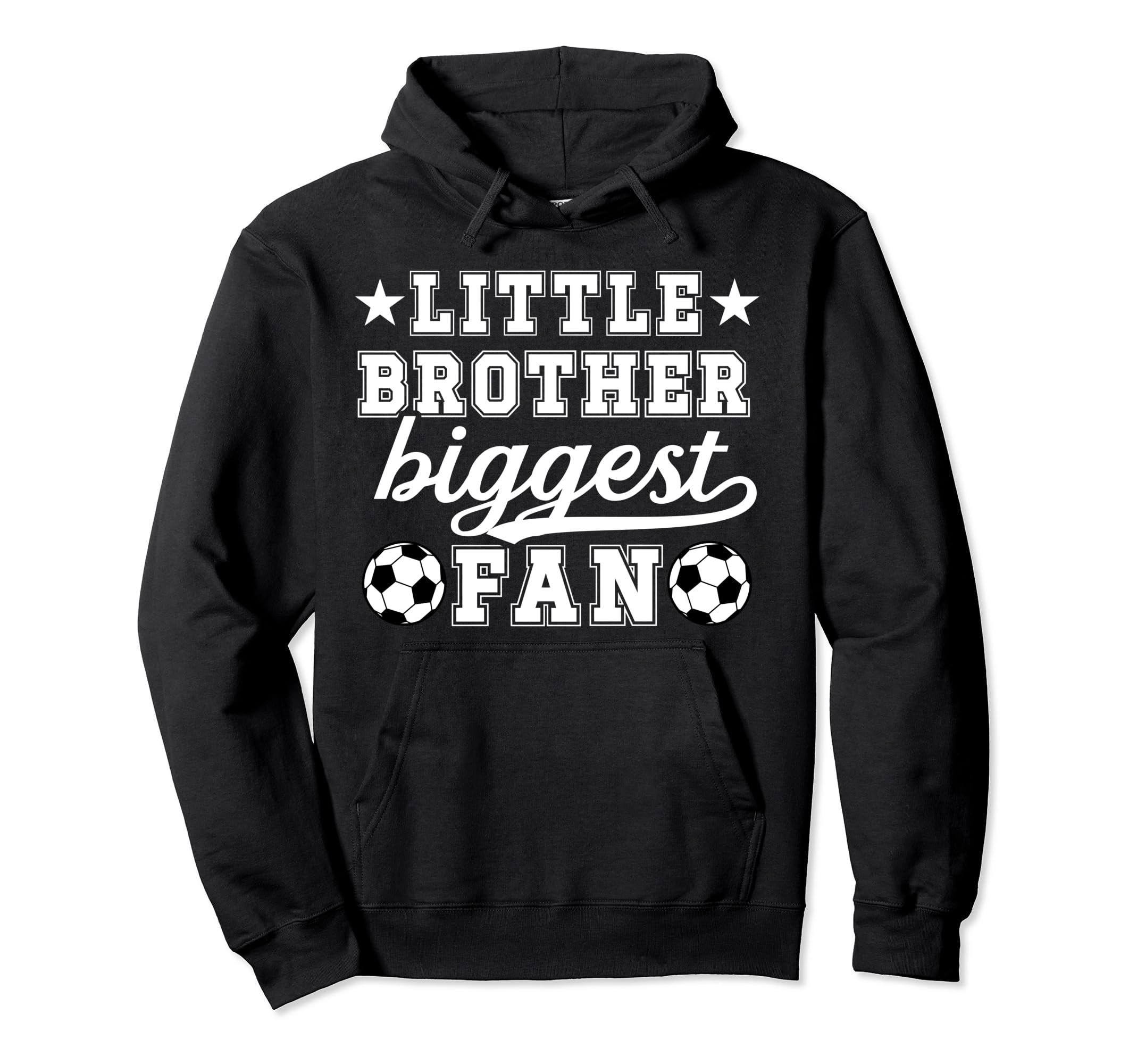 Little Brother Soccer Brother Soccer Hoodie - Graphic Print Men Women - T-Shirt, Sweatshirt, Hoodie