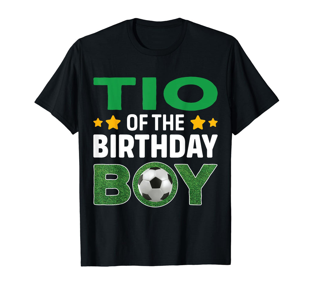 Tio Birthday Soccer Birthday T-Shirt - Trendy Graphic for Adults - T-Shirt, Sweatshirt, Hoodie
