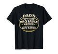 Dads Secret Bbq Sauce Recipe Funny T-Shirt - Fun Novelty Design Unisex - T-Shirt, Sweatshirt, Hoodie
