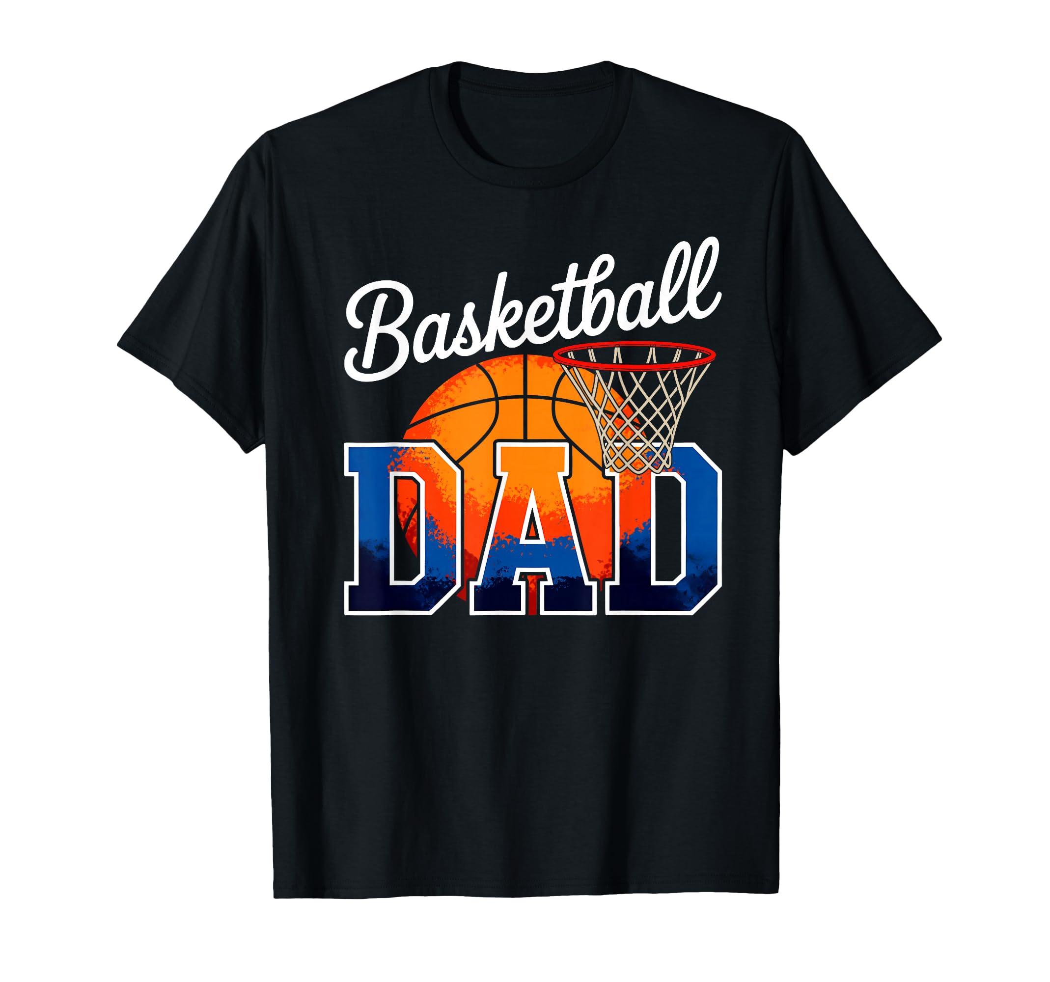 Basketball Dad Matching Family Sport T-Shirt - Casual Everyday Wear Unisex - T-Shirt, Sweatshirt, Hoodie